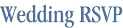 Wedding RSVP - Online and Live Answer Guest Response Service for your Wedding